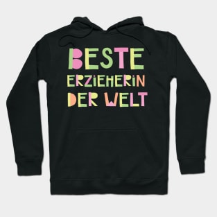 Beste Erzieherin der Welt Hoodie